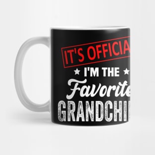 It's Official I'm The Favorite Grandchild, Favorite Grandchild Mug